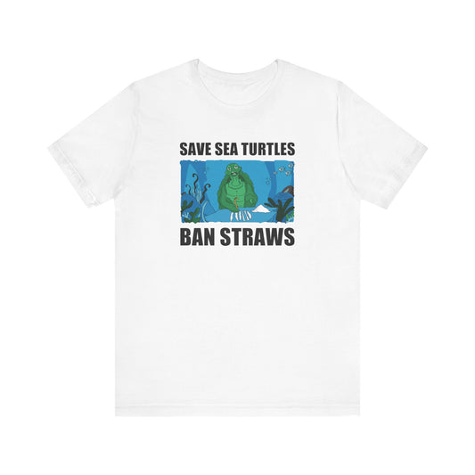 Save Sea Turtles. Ban Straws - Men's T-Shirt
