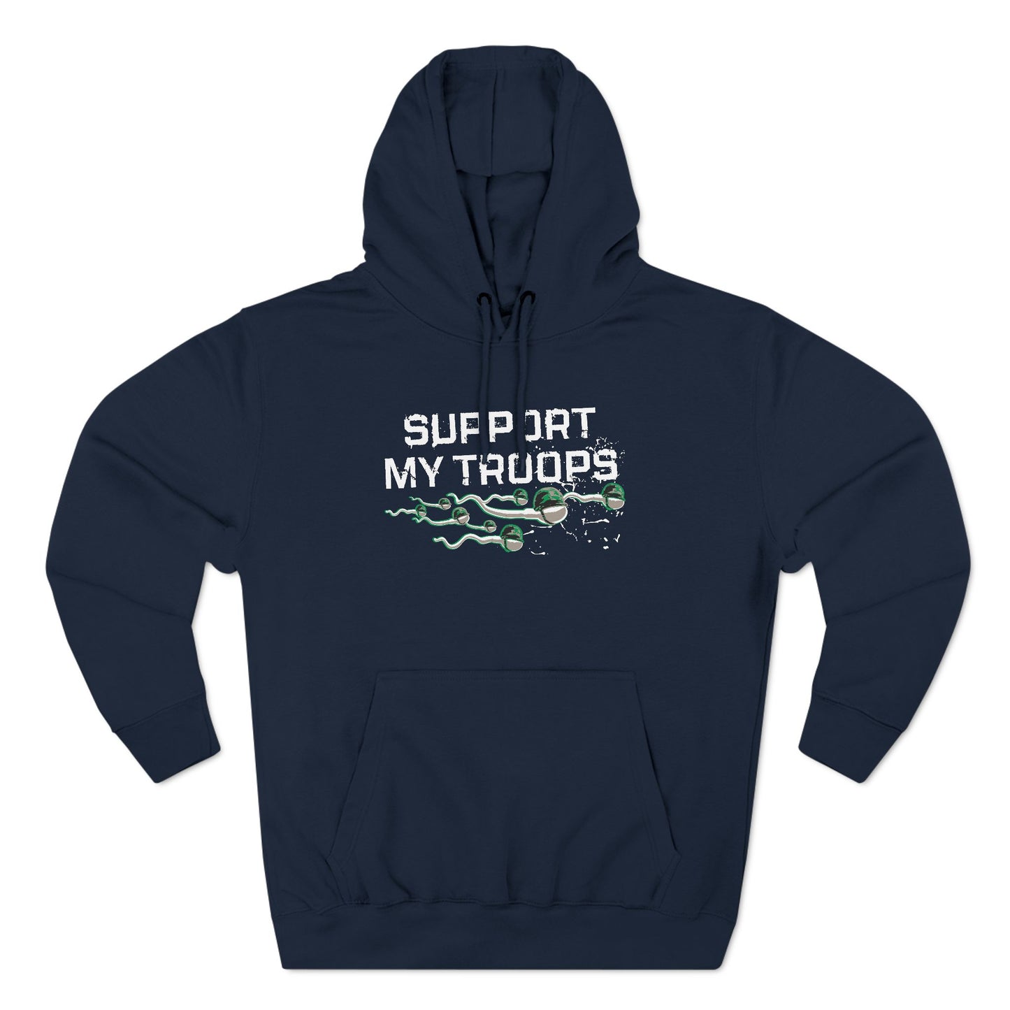 Support My Troops - Hoodie