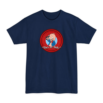 That's All Folks (Porky Pig) - Men's Tall T-Shirt