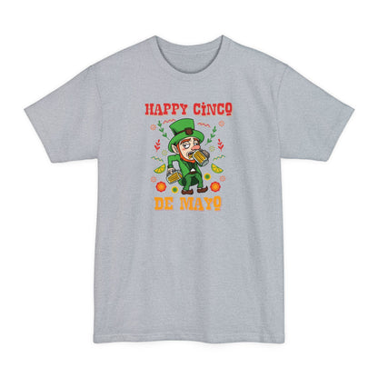 Happy Cinco De Mayo! (St. Patrick's Day) - Men's Tall T-Shirt
