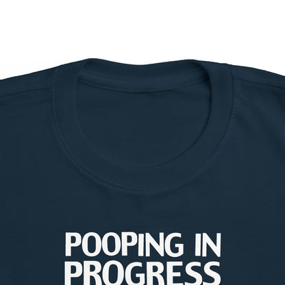 Pooping In Progress - Toddler T-Shirt