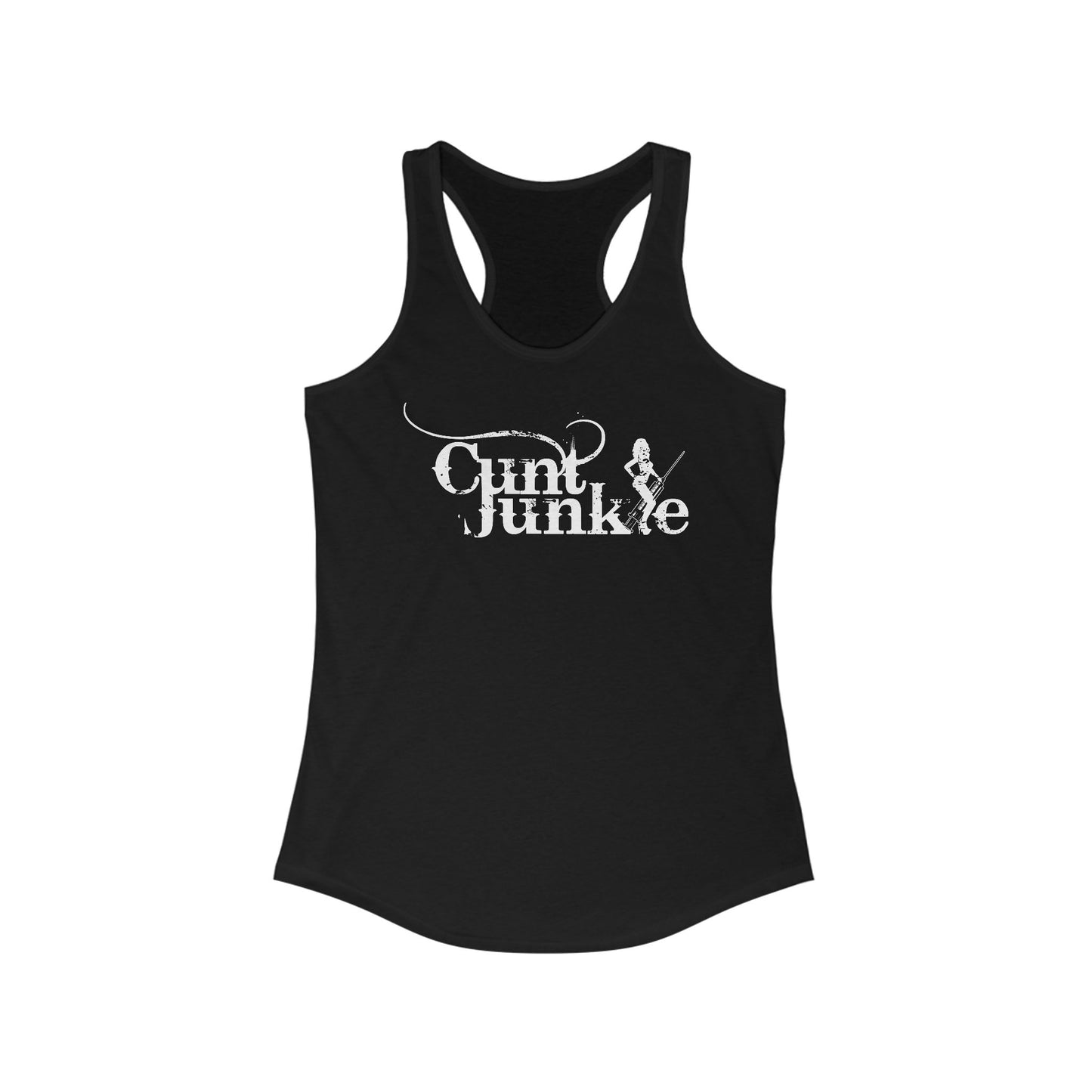 Cunt Junkie - Women's Racerback Tank