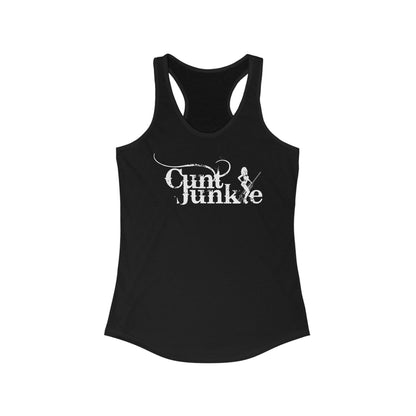 Cunt Junkie - Women's Racerback Tank