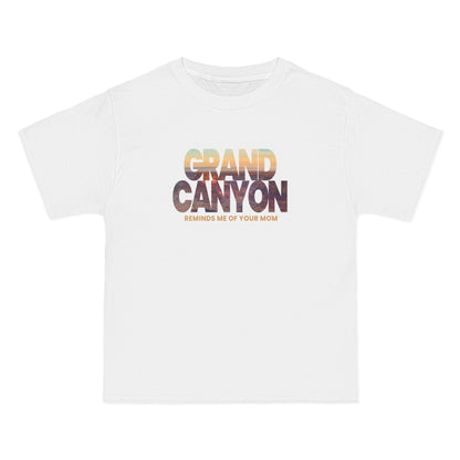Grand Canyon - Reminds Me Of Your Mom - Men's Heavyweight T-Shirt