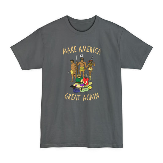 Make America Great Again (Native Americans) - Men's Tall T-shirt
