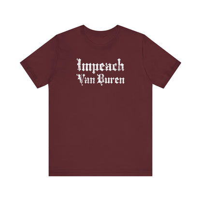Impeach Van Buren - Men's T-Shirt
