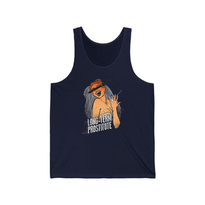 Long-Term Prostitute - Unisex Tank