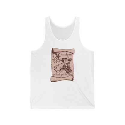 Nostradamus Predicted You'd Be A Loser  - Unisex Tank