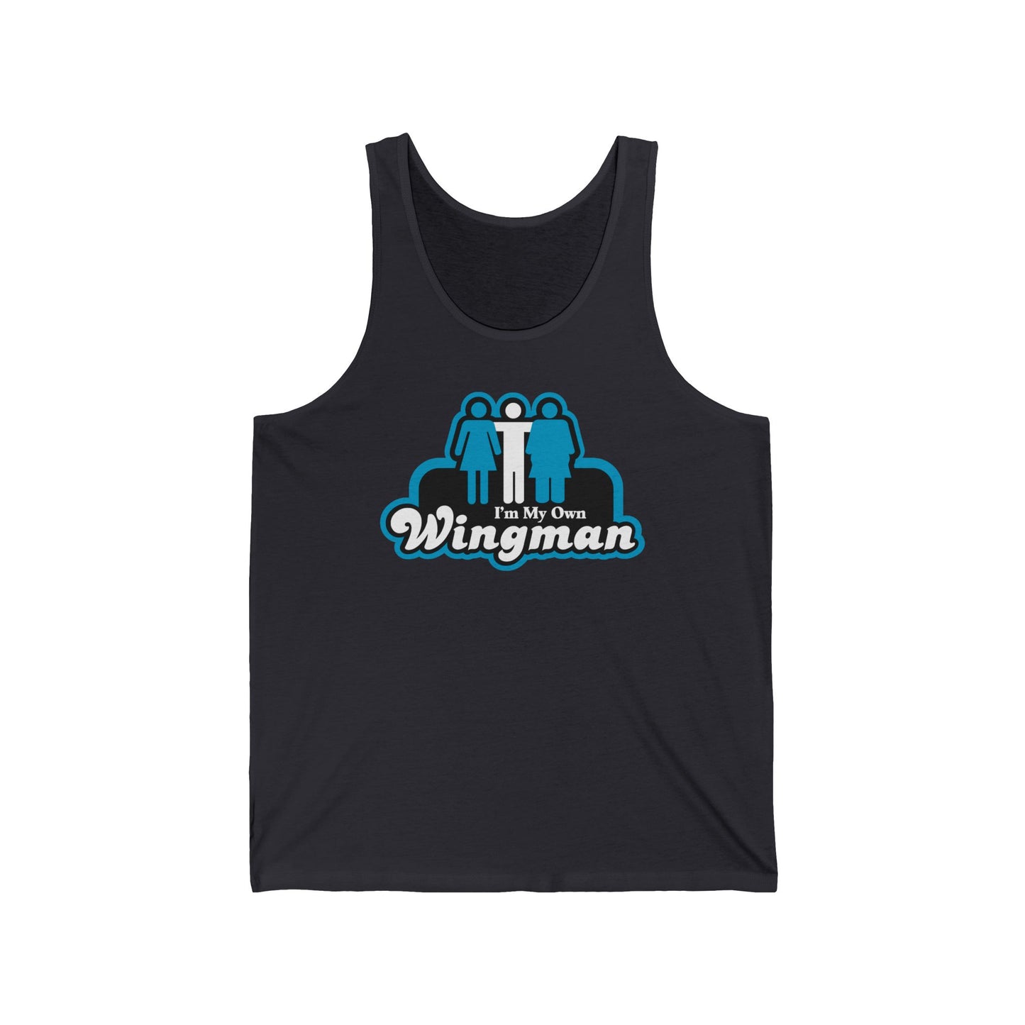 I'm My Own Wingman  - Unisex Tank