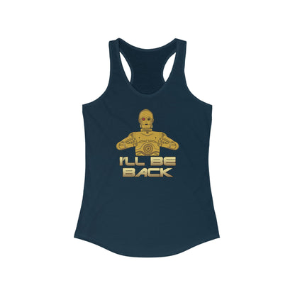 I'll Be Back (C-3Po) - Women's Racerback Tank