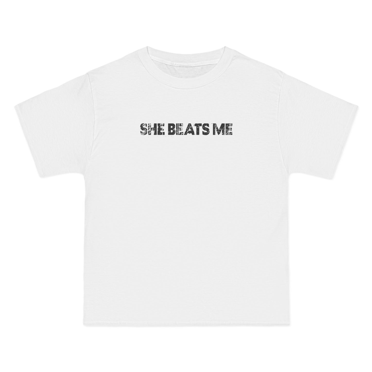 She Beats Me - Men's Heavyweight T-Shirt