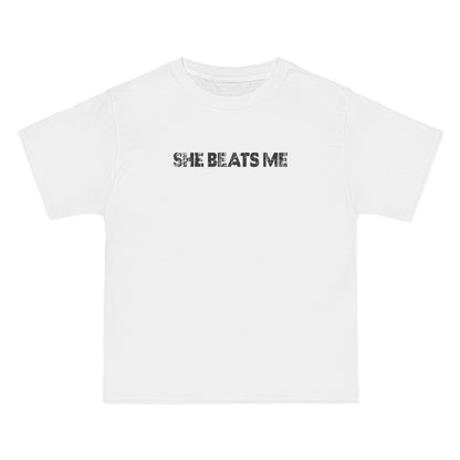 She Beats Me - Men's Heavyweight T-Shirt