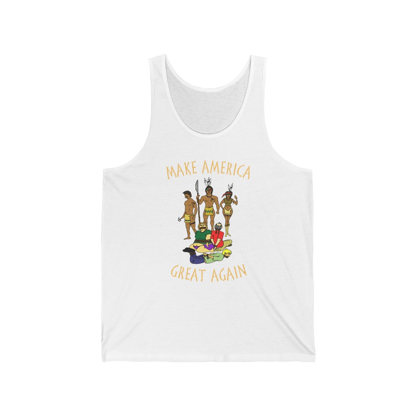 Make America Great Again (Native Americans)  - Unisex Tank