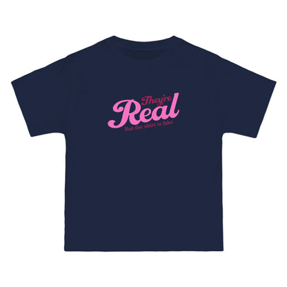 They're Real But The Shirt Is Fake - Men's Heavyweight T-Shirt