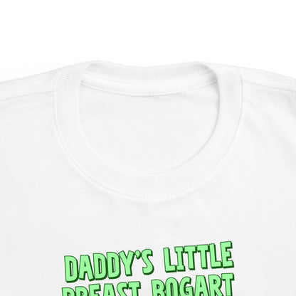 Daddy's Little Breast Bogart - Toddler T-Shirt
