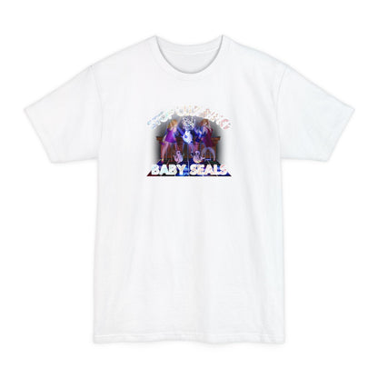 Stop Clubbing Baby Seals - Men's Tall T-Shirt