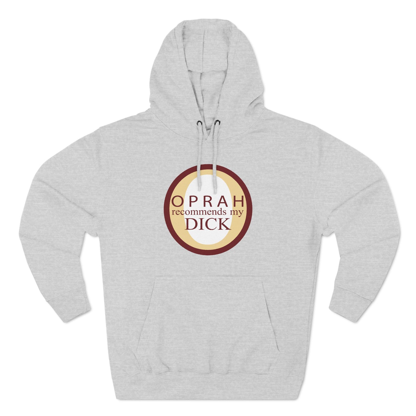 Oprah Recommends My Dick - Hoodie