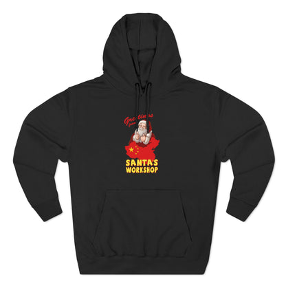 Greetings From Santa's Workshop (China) - Hoodie
