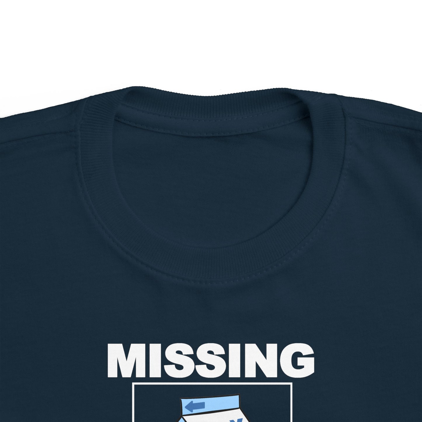 Missing - Have You Seen This Carton? - Toddler  T-Shirt