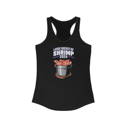 Large Bucket Of Shrimp 2024 - Women's Racerback Tank