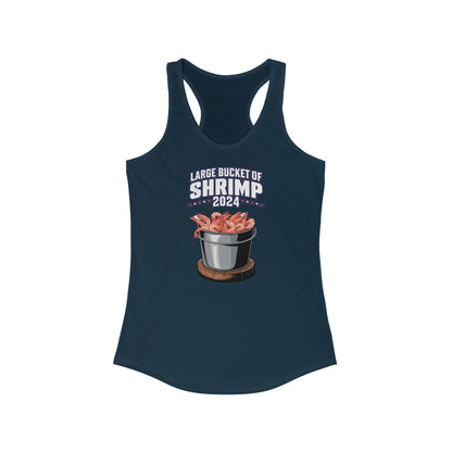 Large Bucket Of Shrimp 2024 - Women's Racerback Tank