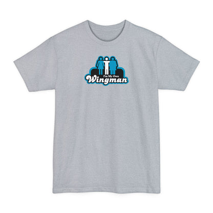 I'm My Own Wingman - Men's Tall T-Shirt