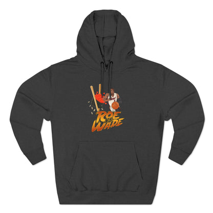 Roe Vs. Wade - Hoodie