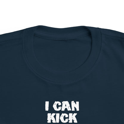 I Can Kick Your Baby's Ass  -Toddler T-Shirt