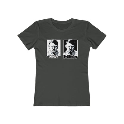 Hitler - Evil Hitler - Women’s T-Shirt