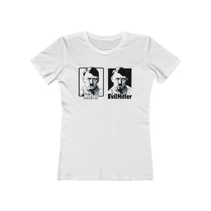 Hitler - Evil Hitler - Women’s T-Shirt