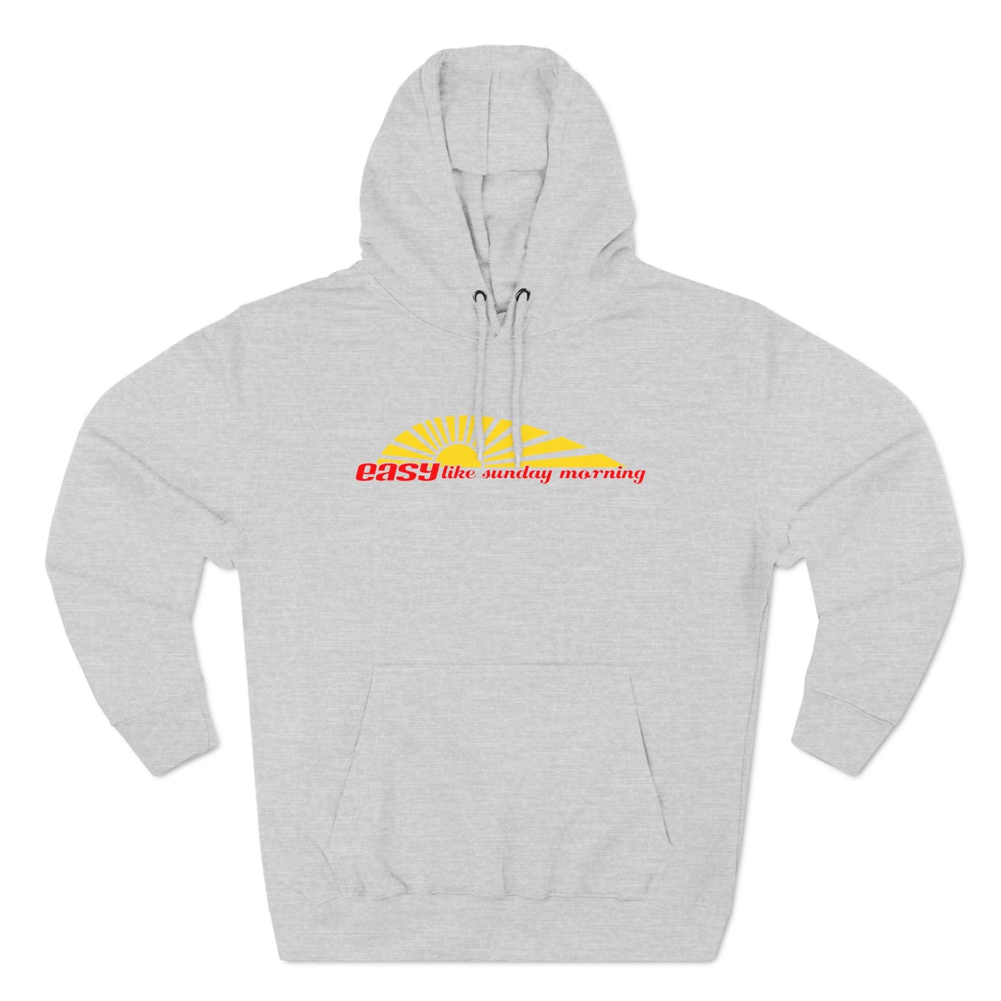 Easy Like Sunday Morning - Hoodie