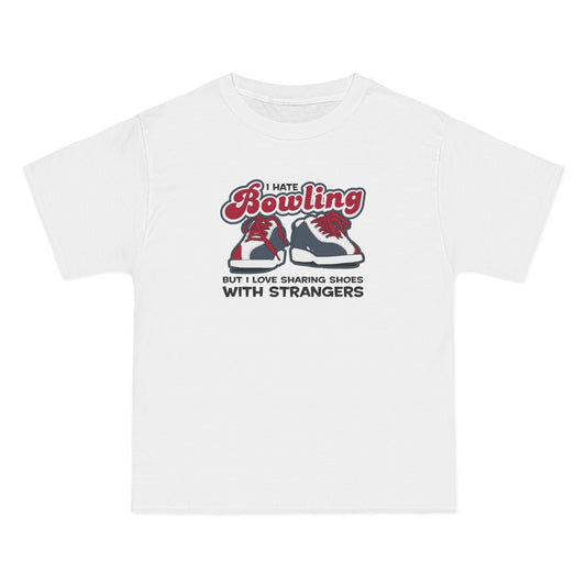 I Hate Bowling But I Love Sharing Shoes With Strangers - Men's Heavyweight T-Shirt