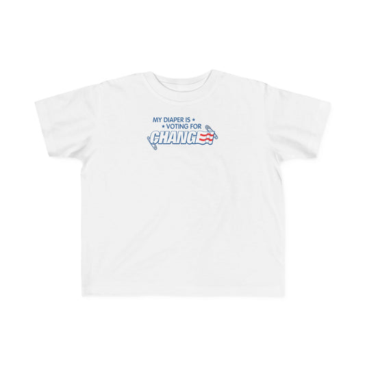 My Diaper Is Voting For Change - Toddler T-Shirt
