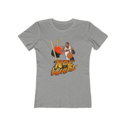 Roe Vs. Wade - Women’s T-Shirt