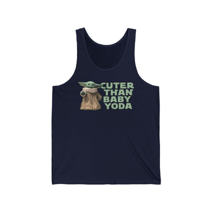 Cuter Than Baby Yoda - Unisex Tank
