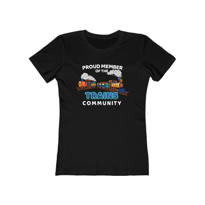 Proud Member Of The Trains Community - Women's T-Shirt