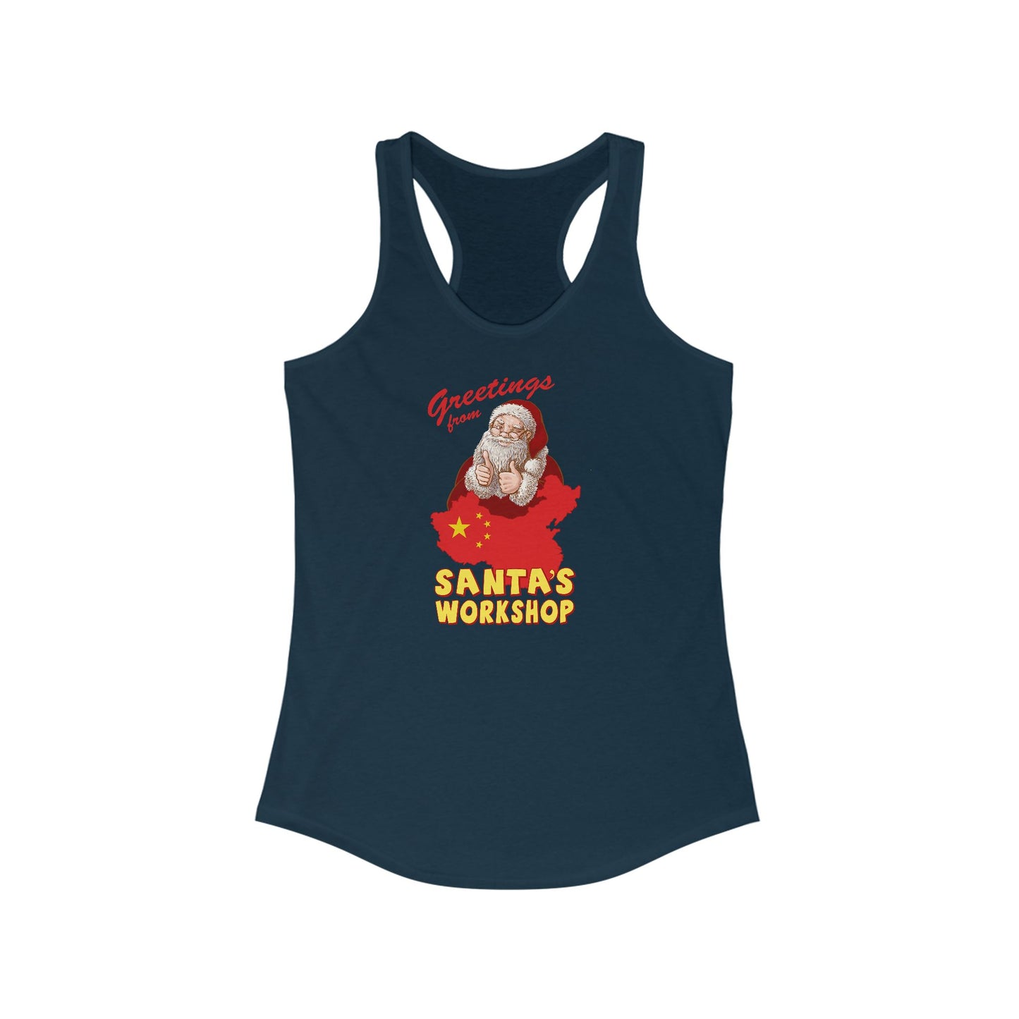 Greetings From Santa's Workshop (China) - Women’s Racerback Tank