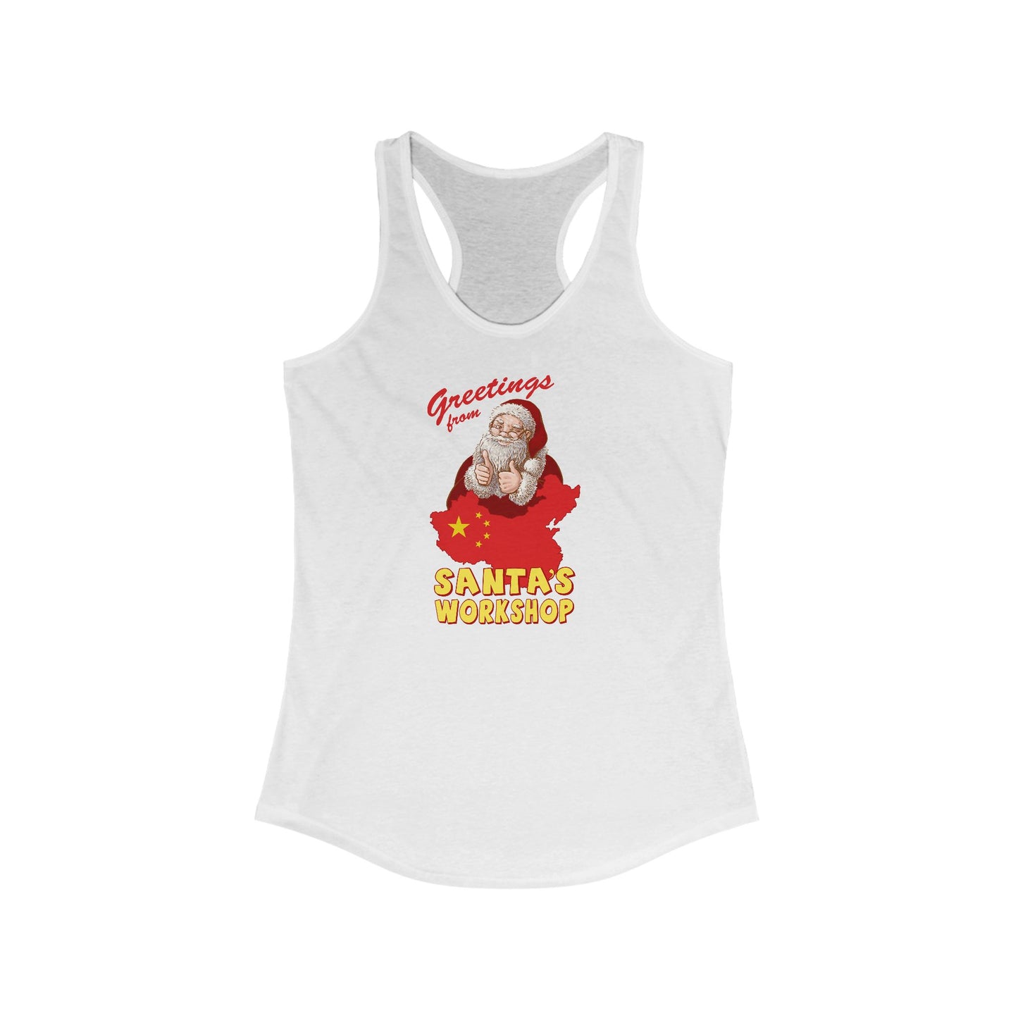 Greetings From Santa's Workshop (China) - Women’s Racerback Tank