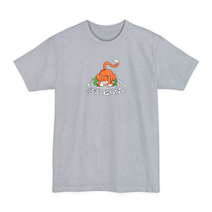 It's Good - Men's Tall T-Shirt