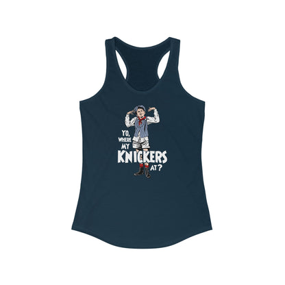 Yo Where My Knickers At? - Women's Racerback Tank