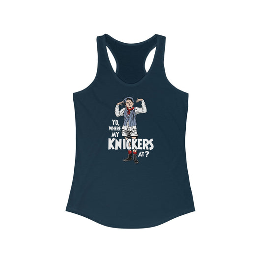 Yo Where My Knickers At? - Women's Racerback Tank