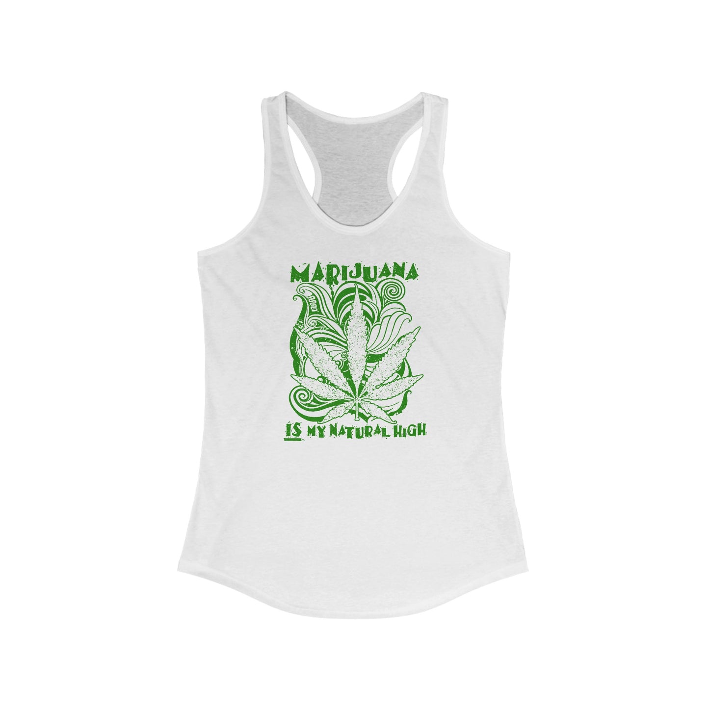 Marijuana Is My Natural High - Women’s Racerback Tank