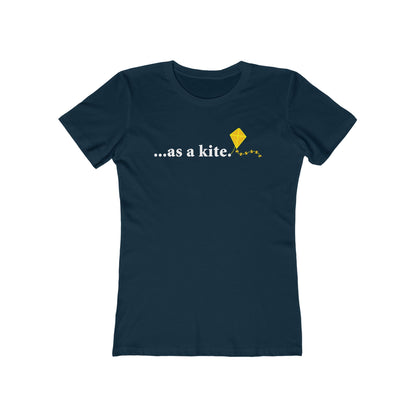 ...As A Kite - Women’s T-Shirt