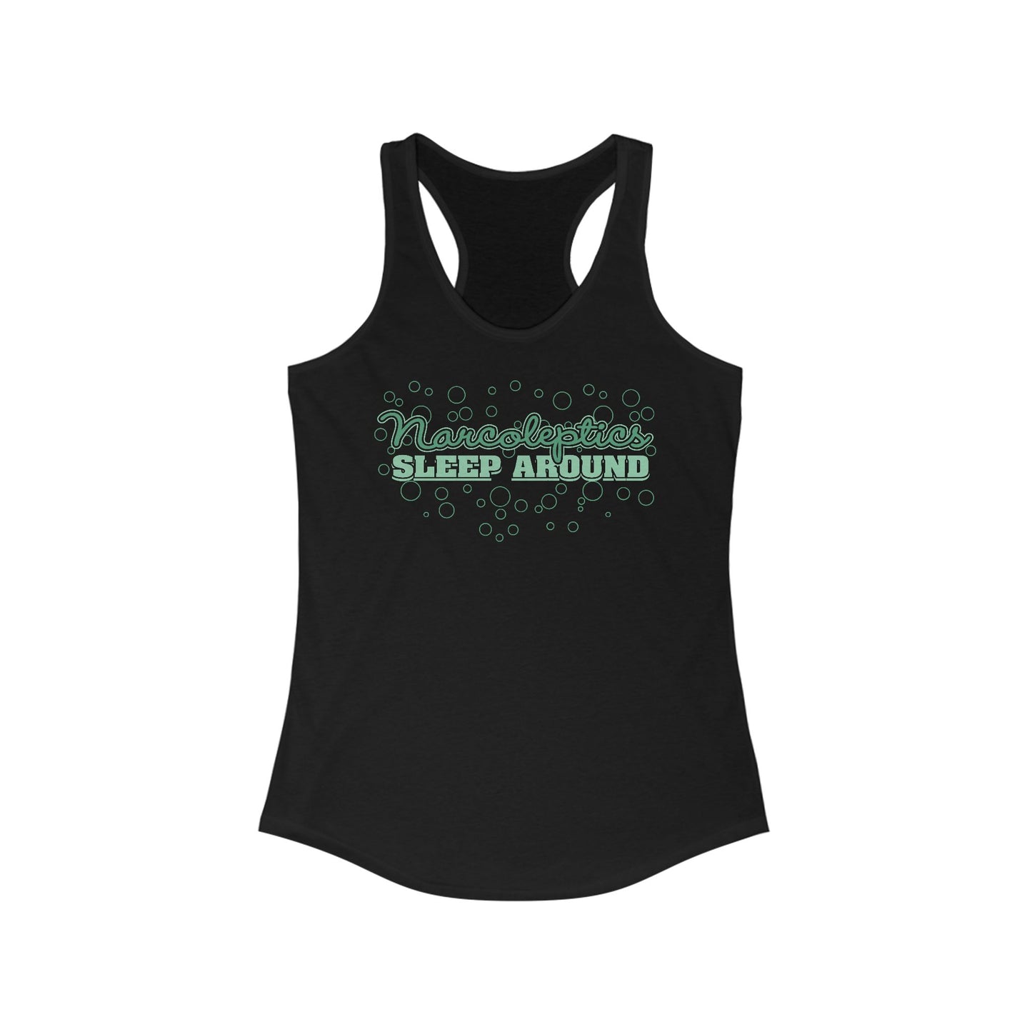Narcoleptics Sleep Around - Women’s Racerback Tank