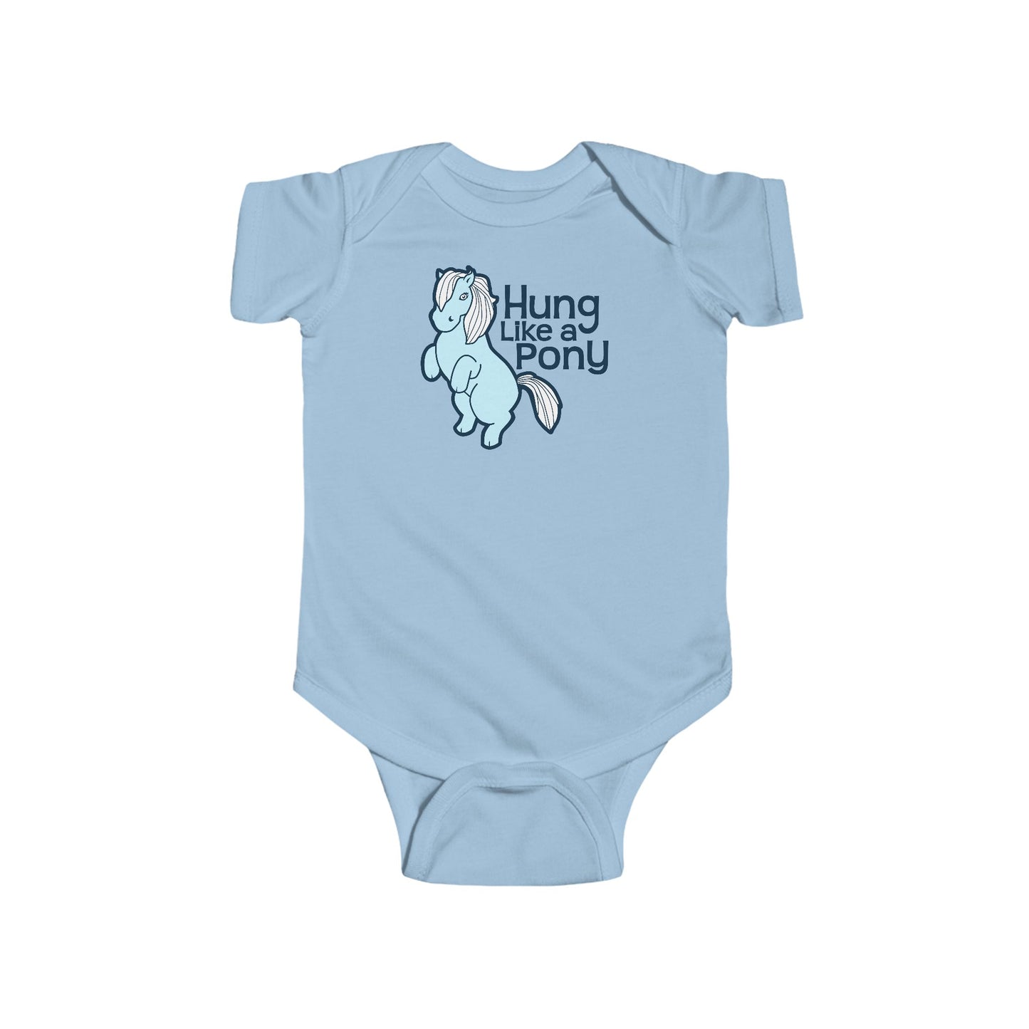 Hung Like A Pony - Baby Onesie