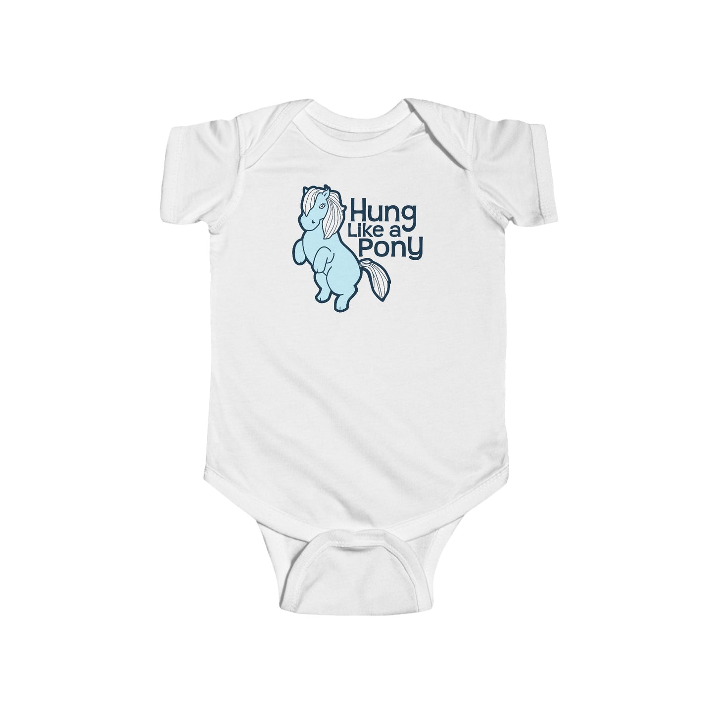 Hung Like A Pony - Baby Onesie
