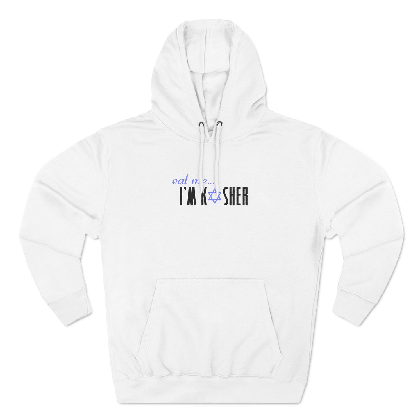 Eat Me - I'm Kosher - Hoodie
