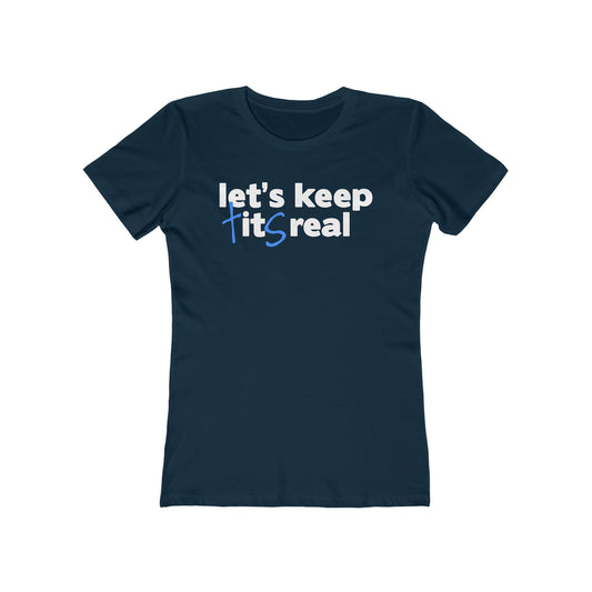 Let's Keep Tits Real - Women’s T-Shirt