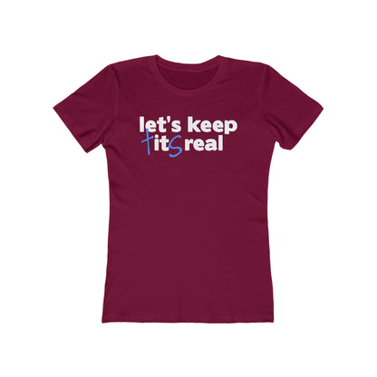 Let's Keep Tits Real - Women’s T-Shirt