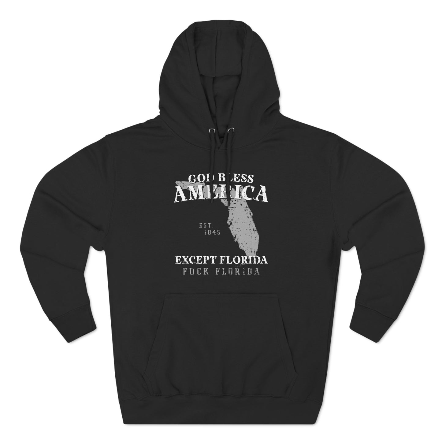 God Bless America Except (State) - Hoodie